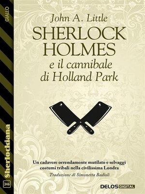 cover image of Sherlock Holmes e il cannibale di Holland Park